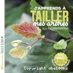 J'apprends à tailler mes arbres vignette