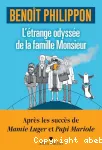 L'Etrange odyssée de la famille Monsieur vignette